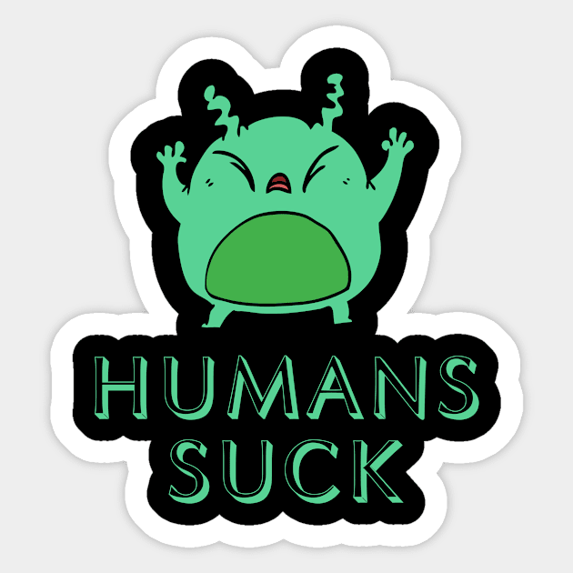 Humans Suck Sticker by FunnyStylesShop